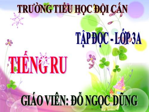 Tuần 8. Tiếng ru