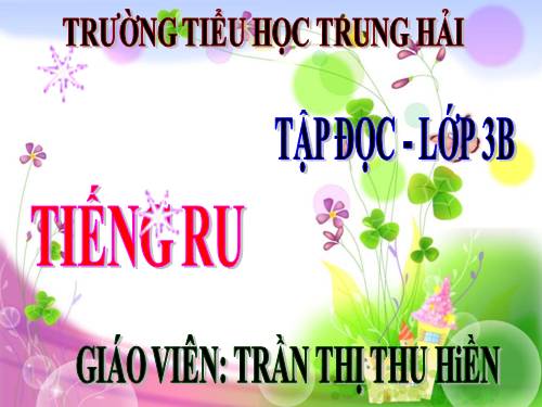 Tuần 8. Tiếng ru