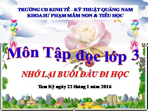 Tuần 6. Nhớ lại buổi đầu đi học