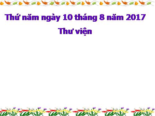 bài giảng thư viện lớp 3 chủ đề đọc sách theo chủ điểm gia đình