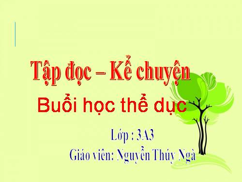 Tuần 29. Buổi học thể dục