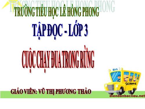 Tuần 28. Cuộc chạy đua trong rừng