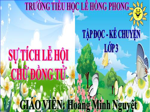 Tuần 26. Sự tích lễ hội Chử Đồng Tử