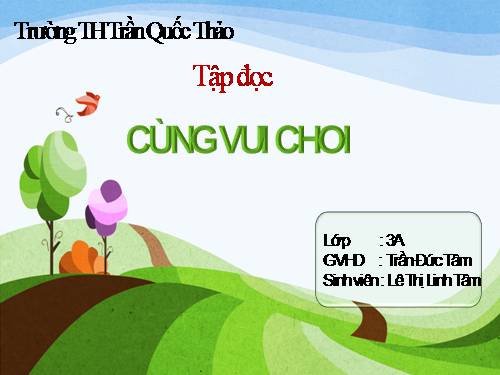 Tuần 28. Cùng vui chơi