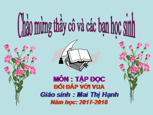 Tuần 24. Đối đáp với vua