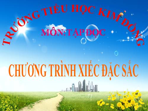 Tuần 23. Chương trình xiếc đặc sắc