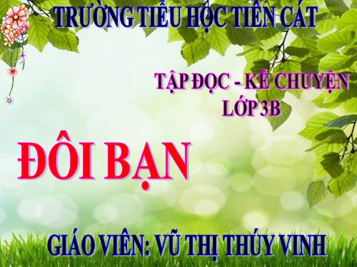 Tuần 16. Đôi bạn