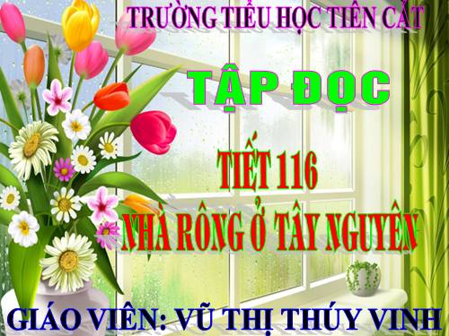 Tuần 15. Nhà rông ở Tây Nguyên