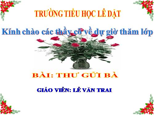 Tuần 10. Thư gửi bà