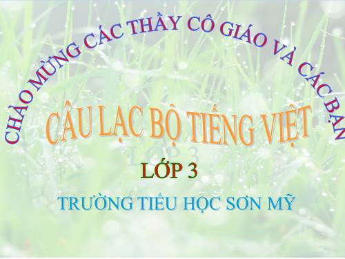 Tuần 8. Các em nhỏ và cụ già