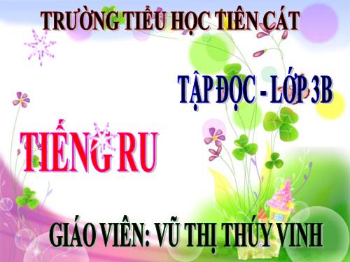 Tuần 8. Tiếng ru