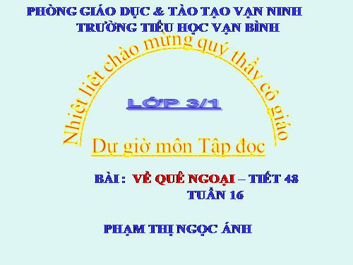 Tuần 16. Về quê ngoại