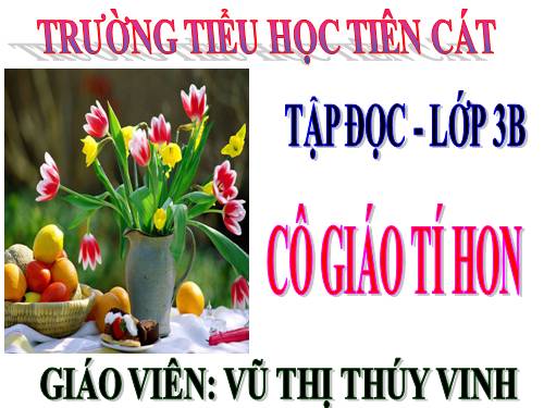 Tuần 2. Cô giáo tí hon