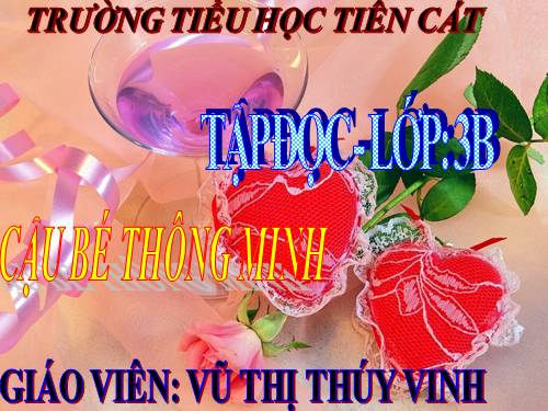 Tuần 1. Cậu bé thông minh