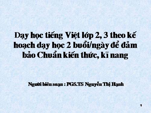 Dạy học tiếng Việt lớp 2, 3 theo kế hoạch dạy học cả ngày