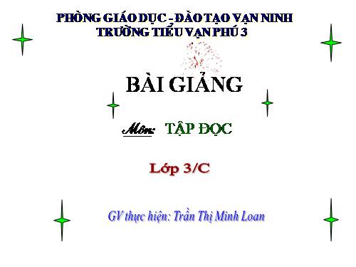 Tuần 11. Đất quý, đất yêu