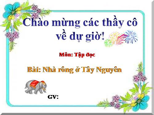 Tuần 15. Nhà rông ở Tây Nguyên