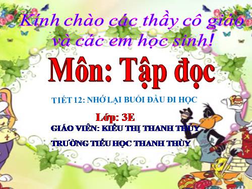 Tuần 6. Nhớ lại buổi đầu đi học