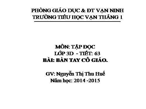 Tuần 21. Bàn tay cô giáo