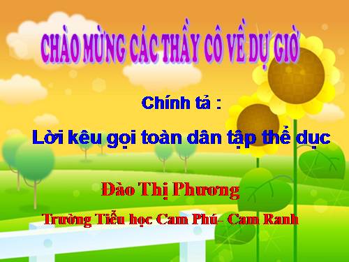 Tuần 29. Lời kêu gọi toàn dân tập thể dục