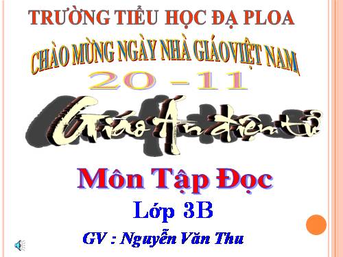 Tuần 13. Người con của Tây Nguyên