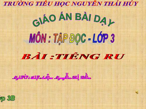 Tuần 8. Tiếng ru