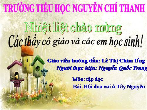 Tuần 25. Hội đua voi ở Tây Nguyên