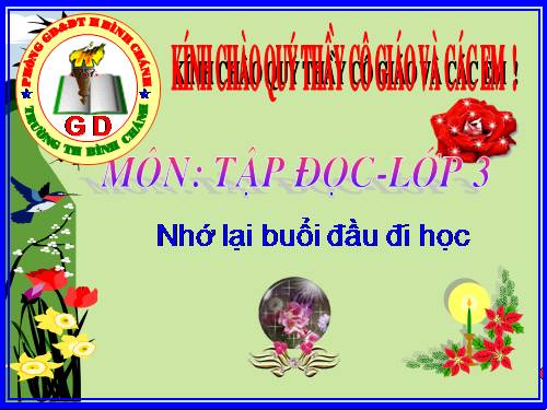 Tuần 6. Nhớ lại buổi đầu đi học