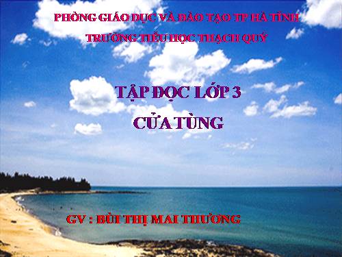 Tuần 13. Cửa Tùng