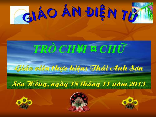 TRO CHOI BÀI ĐẤT QUÝ ĐẤT YÊU TUẦN 11