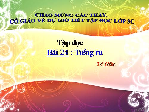 Tuần 8. Tiếng ru