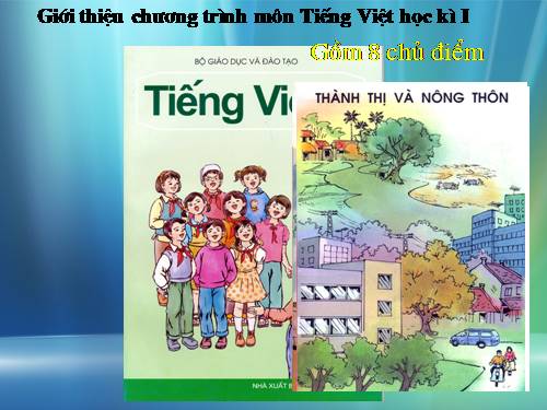 Tuần 1. Cậu bé thông minh