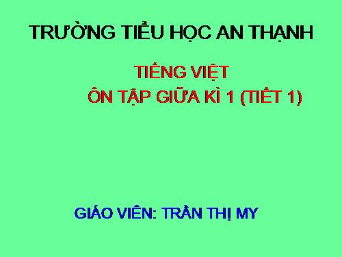 Tuần 9. Ôn tập Giữa Học kì I