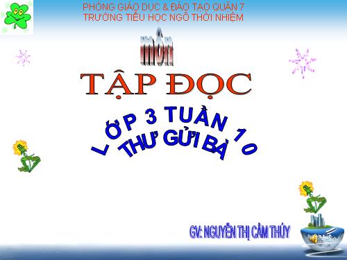 Tuần 10. Thư gửi bà