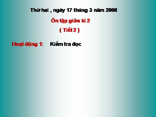 Tuần 27. Ôn tập Giữa Học kì II