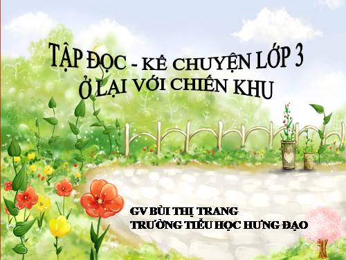 Tuần 20. Ở lại với chiến khu