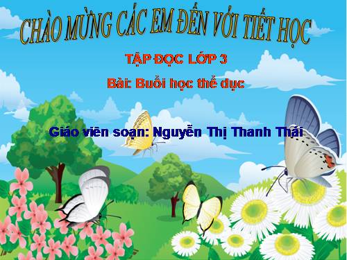 Tuần 29. Buổi học thể dục