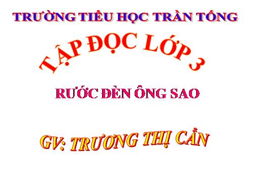 Tuần 26. Rước đèn ông sao