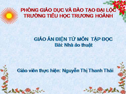 Tuần 23. Nhà ảo thuật