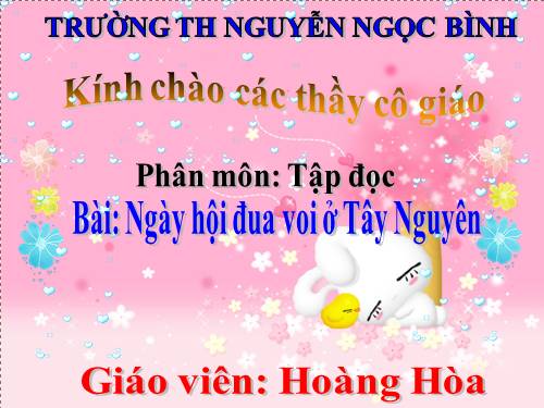 Tuần 25. Hội đua voi ở Tây Nguyên