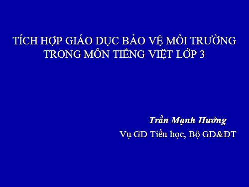 Tích hợp GD môi trường GDMT lớp 3