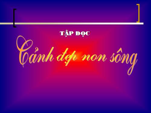 Tuần 12. Cảnh đẹp non sông