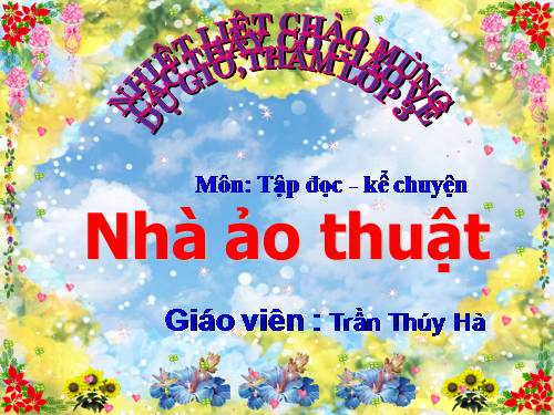 Tuần 23. Nhà ảo thuật