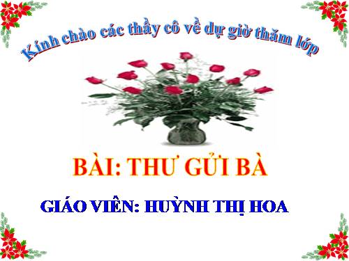 Tuần 10. Thư gửi bà