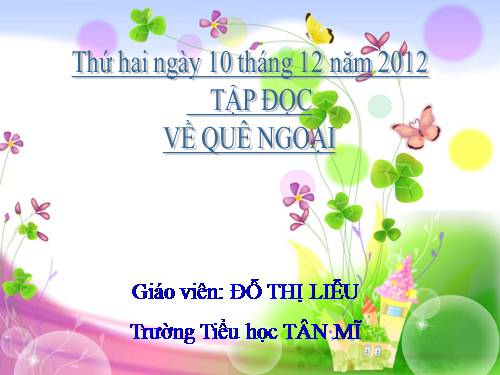 Tuần 16. Về quê ngoại