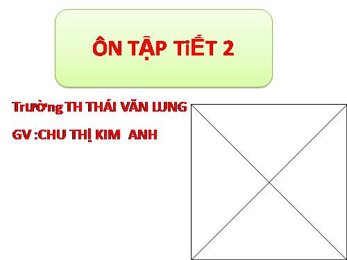 Tuần 18. Ôn tập Cuối Học kì I