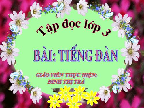 Tuần 24. Tiếng đàn