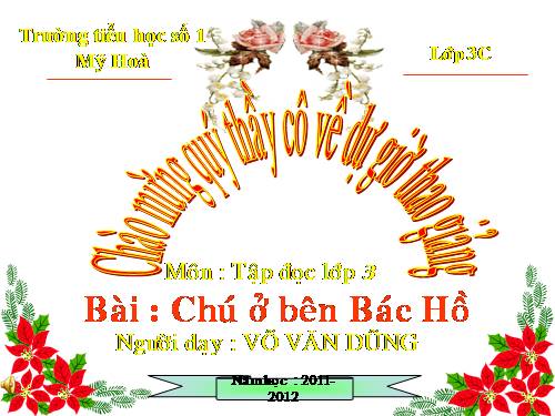 Tuần 20. Chú ở bên Bác Hồ