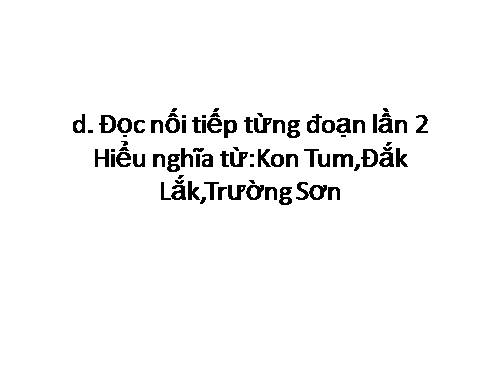 d.ĐỌC TỪNG ĐOẠN L2