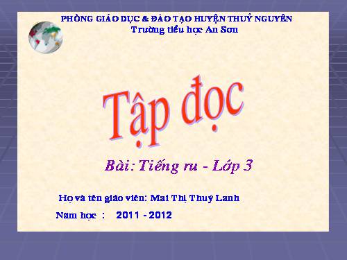 Tuần 8. Tiếng ru